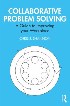 Collaborative Problem Solving (eBook, PDF) - Shannon, Chris J.