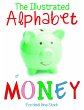 The Illustrated Alphabet of Money... - Bild 1