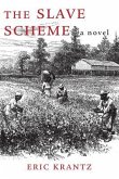 The Slave Scheme (eBook, ePUB)