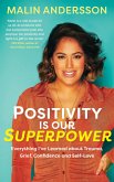 Positivity Is Our Superpower (eBook, ePUB)