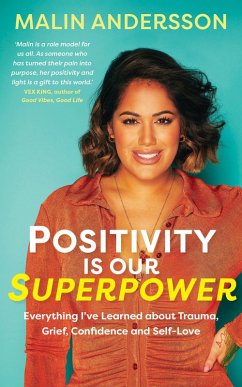 Positivity Is Our Superpower (eBook, ePUB) - Andersson, Malin