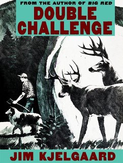 Double Challenge (eBook, ePUB) - Kjelgaard, Jim