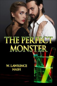 The Perfect Monster (eBook, ePUB) - Nash, W. Lawrence