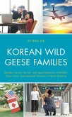 Korean Wild Geese Families (eBook, ePUB)