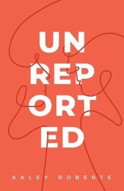 Cover Unreported (eBook, ePUB)