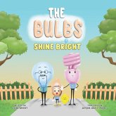 The Bulbs: Shine Bright (eBook, ePUB)