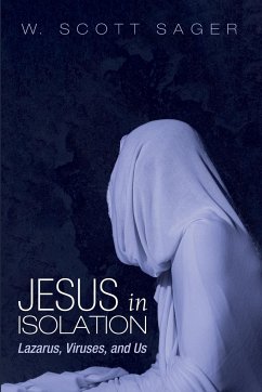 Jesus in Isolation - Sager, W. Scott