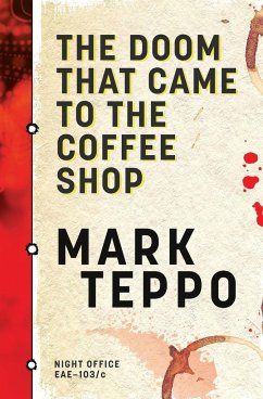 The Doom That Came to the Coffee Shop - Teppo, Mark