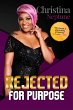 Rejected For Purpose - Bild 1