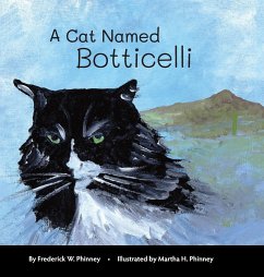 A Cat Named Botticelli - Phinney, Frederick