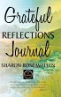 GRATEFUL REFLECTIONS JOURNAL - Bild 1