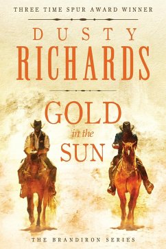 Gold in the Sun - Richards, Dusty