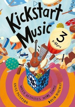 Kickstart Music 3 - Paterson, Anice; Wheway, David
