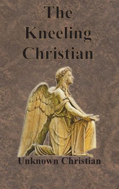 The Kneeling Christian - Unknown Christian; Richardson, Albert