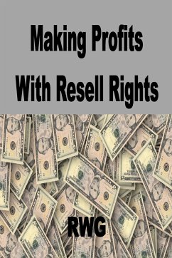Making Profits with Resell Rights - Stephens, Jim