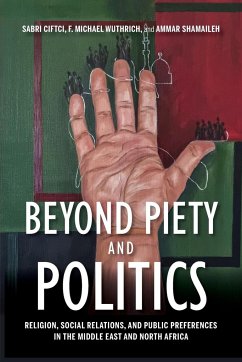 Beyond Piety and Politics - Ciftci, Sabri; Wuthrich, F. Michael; Shamaileh, Ammar