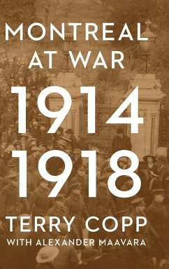 Cover Montreal at War, 1914-1918