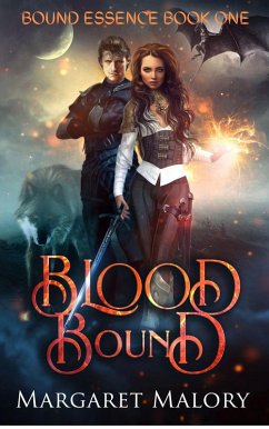 Blood Bound (Bound Essence, #1) (eBook, ePUB) - Malory, Margaret