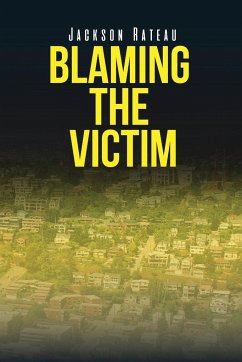 Blaming the Victim - Rateau, Jackson