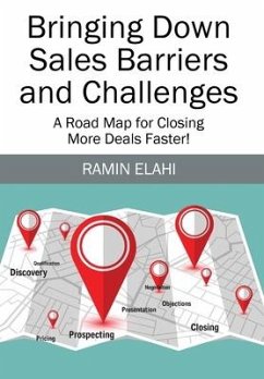 Bringing Down Sales Barriers and Challenges - Elahi, Ramin