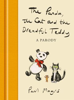 The Panda, the Cat and the Dreadful Teddy - Magrs, Paul