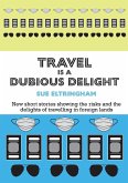 Travel is a Dubious Delight