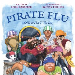 Pirate Flu (And What To Do) - Gardener, Leigh