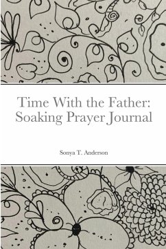 Time With the Father - Anderson, Sonya T.