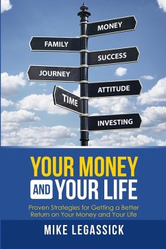 Your Money and Your Life - Legassick, Mike