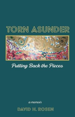 Torn Asunder - Rosen, David H.