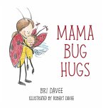 Mama Bug Hugs Mama Bug Hugs
