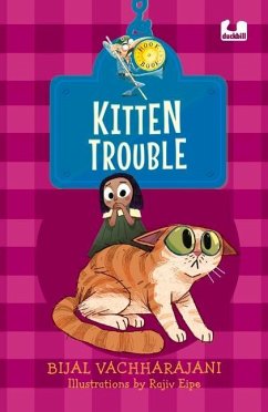 Kitten Trouble (Hook Books) - Vachharajani, Bijal