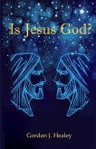 Is Jesus God?