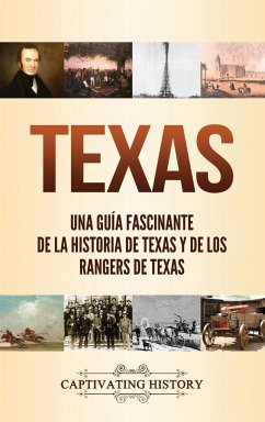 Texas - History, Captivating