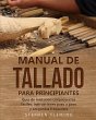 Manual de tallado para principiantes - Bild 1