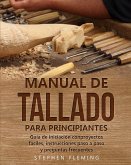 Manual de tallado para principiantes