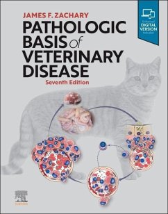 Pathologic Basis of Veterinary Disease - Zachary, James F., DVM, PhD (Diplomate, American Colllege of Veterin