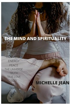 THE MIND AND SPIRITUALITY - Jean, Michelle