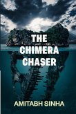 The Chimera Chaser
