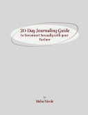 20-Day Journaling Guide to Reconnect Sexually with your Partner