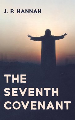 The Seventh Covenant - Hannah, J. P.