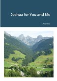 Joshua for You and Me