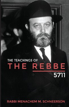 The Teachings of The Rebbe - 5711 - Schneerson, Rabbi Menachem Mendel