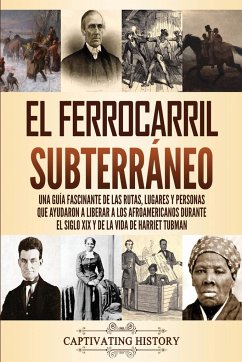 El ferrocarril subterráneo - History, Captivating