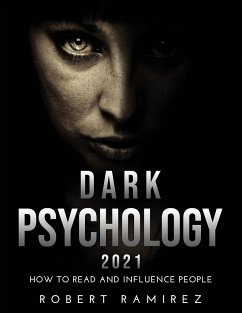 Dark Psychology 2021 - Ramirez, Robert