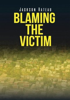 Blaming the Victim - Rateau, Jackson