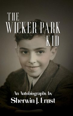 The Wicker Park Kid - Ernst, Sherwin J.