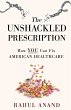 The Unshackled Prescription - Bild 1