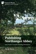 Publishing Northanger Abbey - Bild 1
