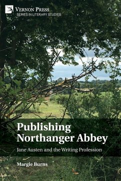 Publishing Northanger Abbey - Burns, Margie